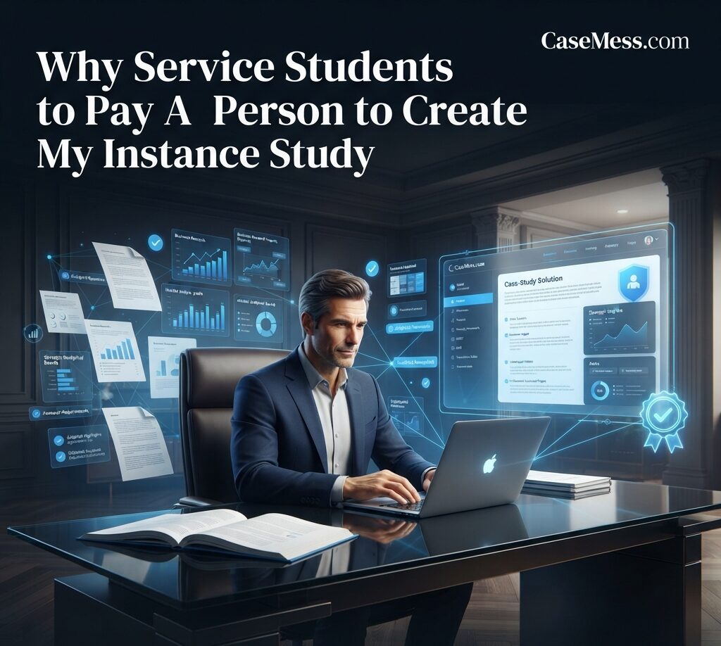 Why Service Students Select to Pay A Person to Create My Instance Study